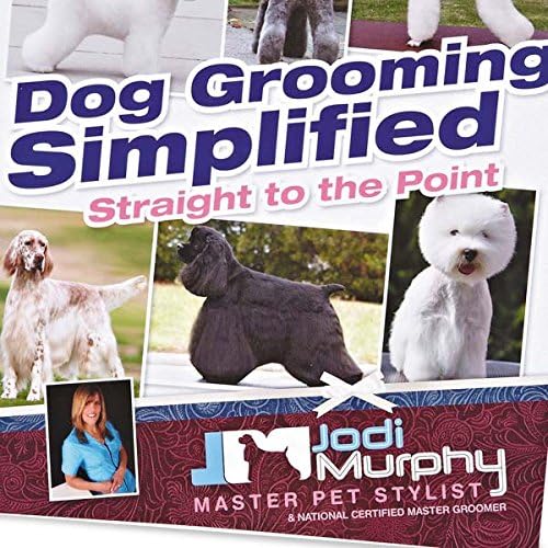 Jodi Murphy Int'l ZX92701 Dog Grooming Simplified Supply