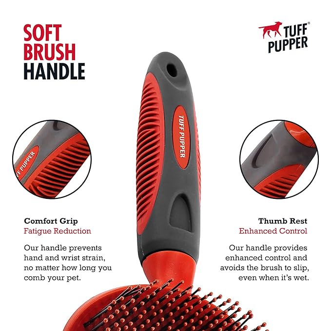 Tuff Pupper Round Bristle Soft Brush for Dogs and Cats | Gentle Grooming for Short or Long Hair | Soft Pin Tool for Sensitive Skin | Detangle & Remove Loose Fur | For Dematting & Detangling Undercoat
