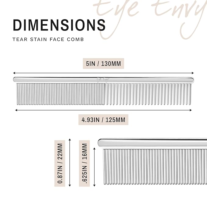 Eye Envy Tear Stain Remover Comb for Dogs and Cats. Fine/Coarse Comb with 80 Rounded Pins. Gently Remove Crusty Eye Debris, Gunk and Boogers. Face and Feet Comb. Remove Tangles